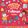 CHERCHE ET TROUVE SONORE - T'CHOUPI A L'ECOLE - Livre