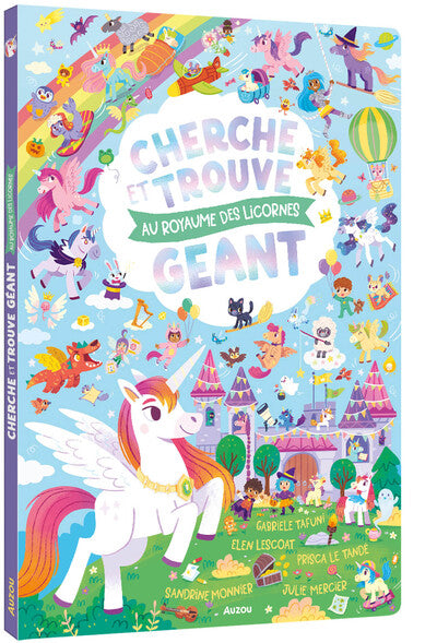 Cherche et Trouve Géant – Au Royaume des Licornes – Livre